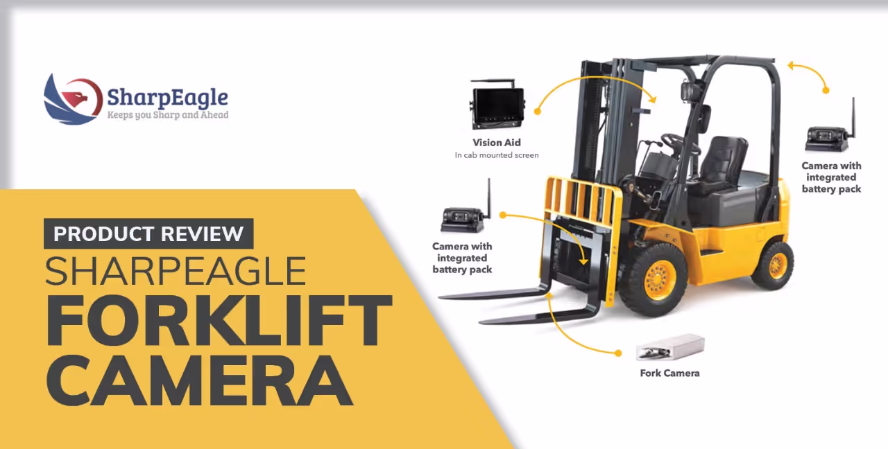 SharpEagle Forklift Camera System Product Review